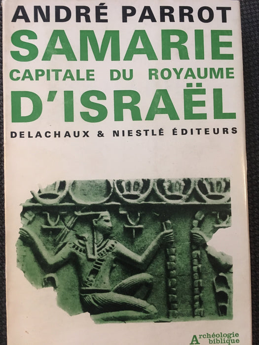 Occasion - Samarie capitale du royaume d'Israel