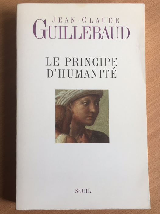 Occasion - Le principe d'humanité (catholique)
