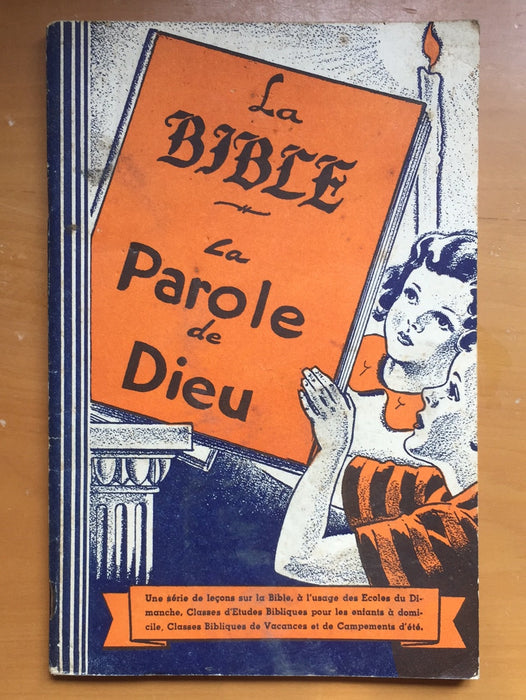 La Bible, la Parole de Dieu