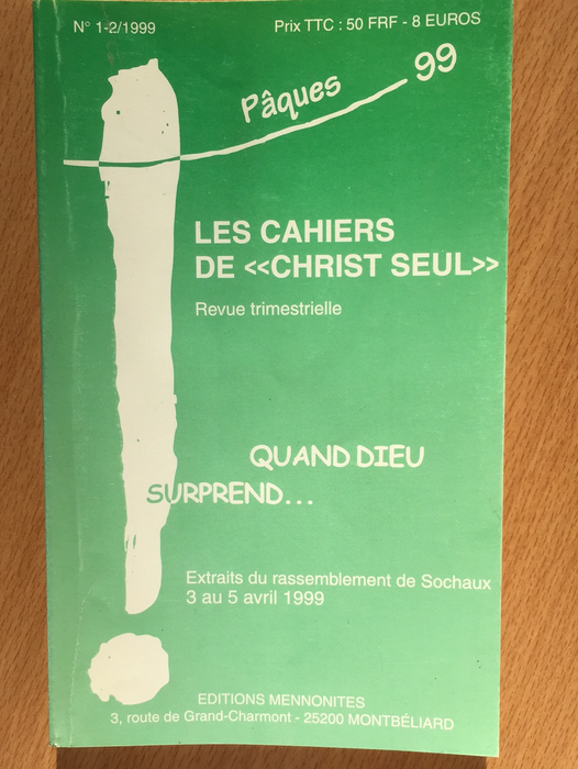Occasion - Quand Dieu surprend... vol.1-2 1999 Les cahiers de Christ seul