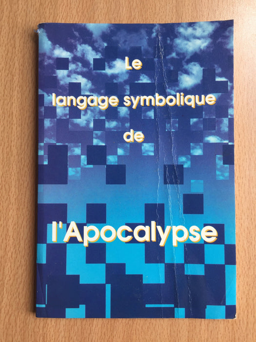 Le langage symbolique de l'apocalypse