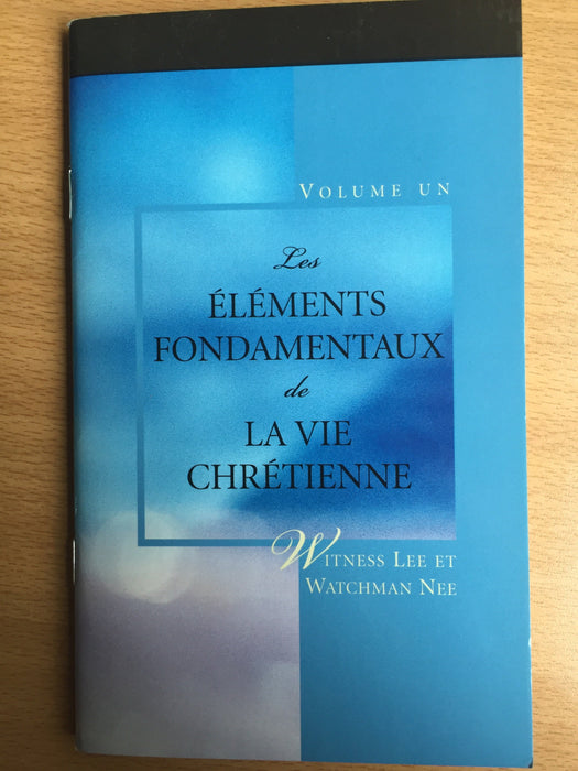 Les éléments fondamentaux de la vie chrétienne