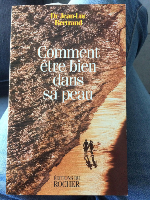 Occasion - Comment être bien dans sa peau