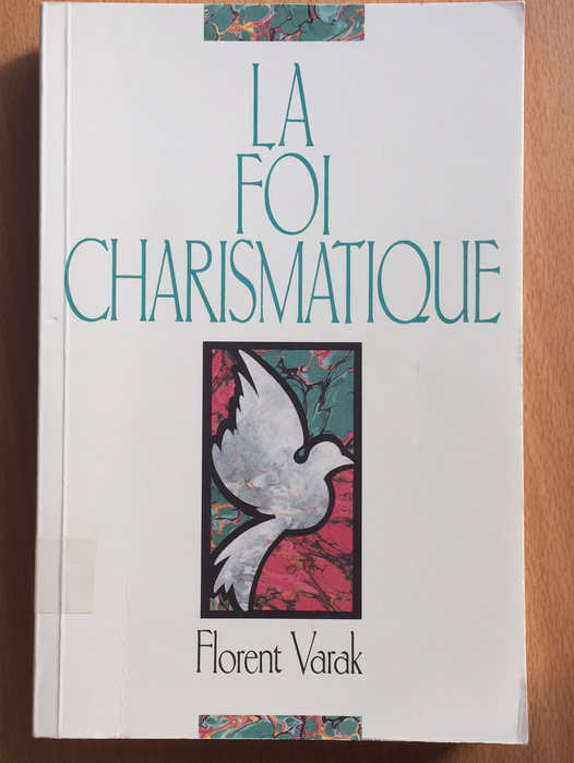 La foi charismatique