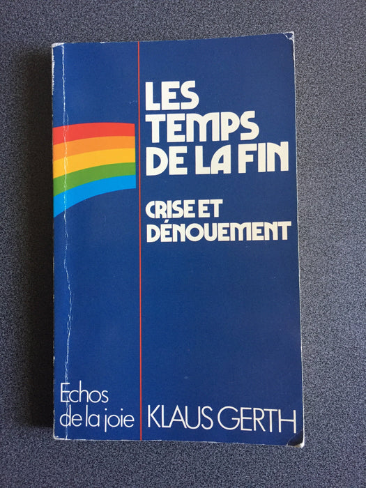Occasion - Les temps de la fin (théologie douteuse)