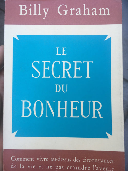 Le Secret du bonheur