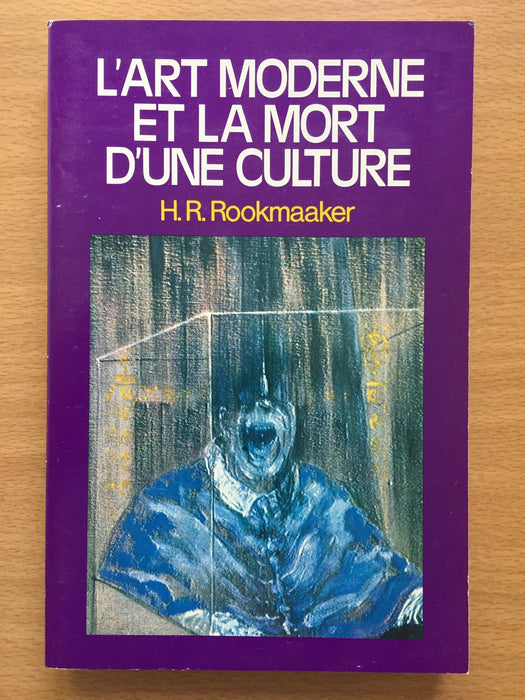L'art moderne et la mort d'une culture