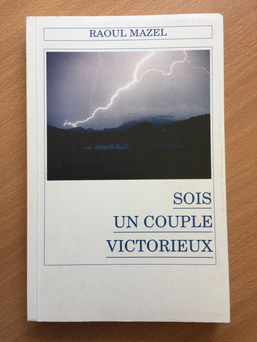 Sois un couple victorieux