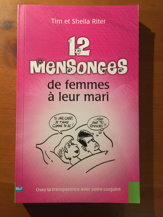Occasion - 12 mensonges de femmes à leur mari