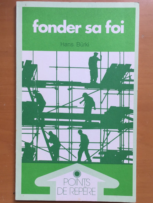 Occasion - Fonder sa foi