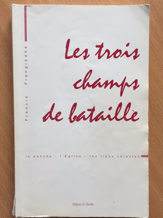 Les trois champs de bataille