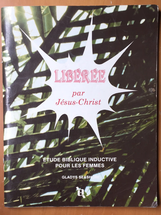 Occasion - Libérée par Jésus-Christ