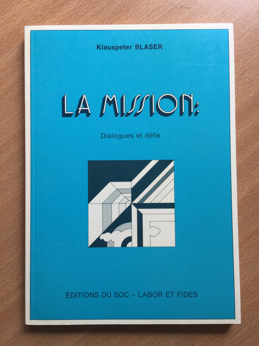 Occasion - La mission : dialogue et défi