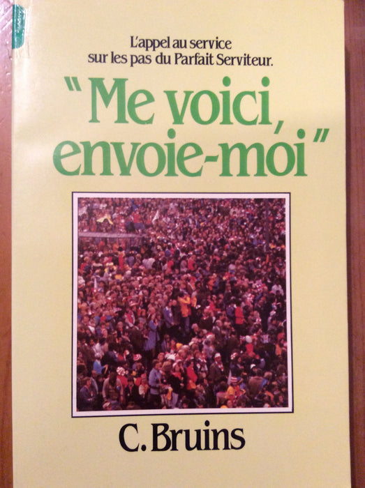Me voici, envoie-moi