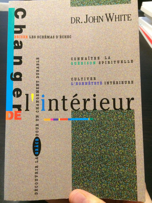 Changer de l'intérieur