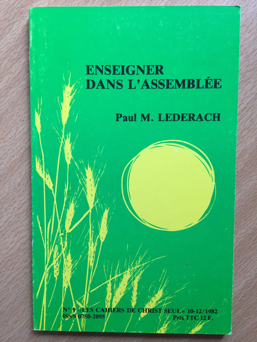 Occasion - Enseigner dans l'assemblée vol.9 Les cahiers de Christ seul