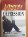 Libérés de la dépression