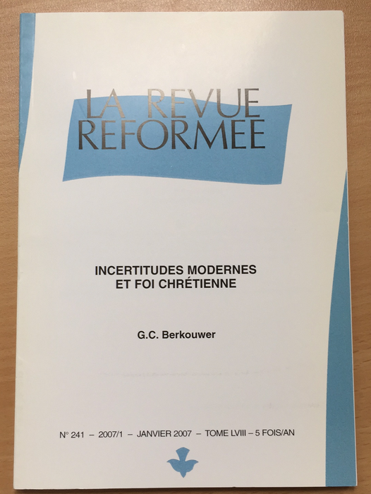 Occasion - La revue réformée #241 Janvier 2007