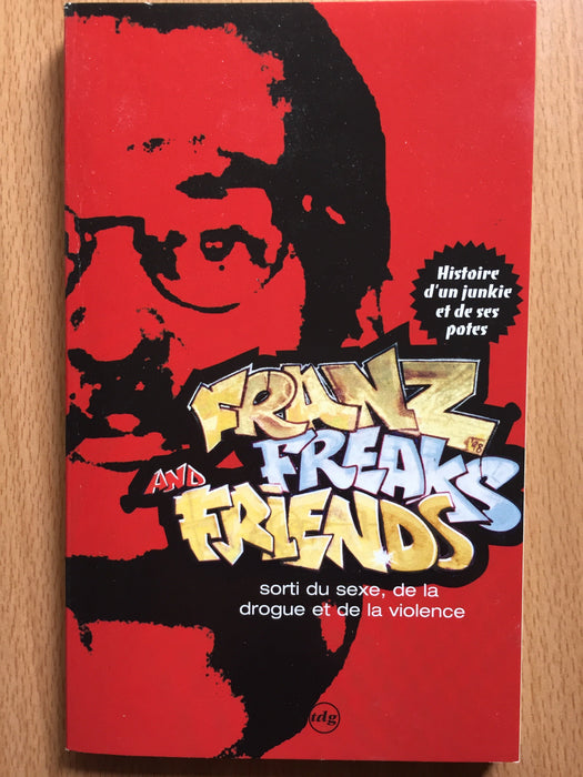 Occasion - Franz, Freaks and Friends