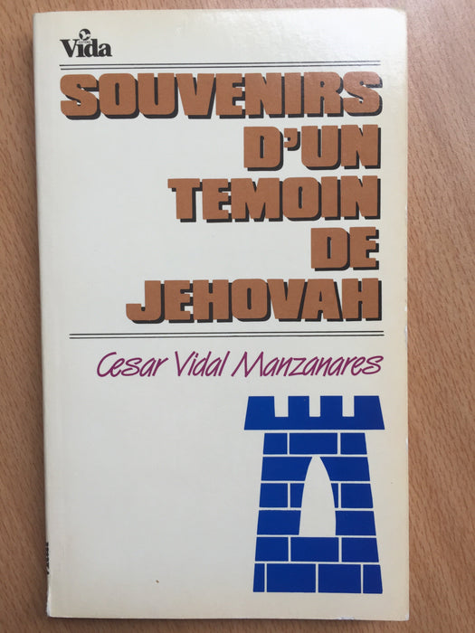 Occasion - Souvenirs d'un témoin de Jéhovah