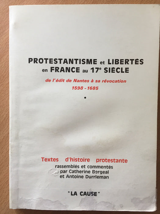 Occasion - Protestantisme et libertés en France au 17ème siècle