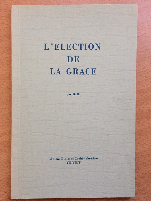 L'élection de la grâce