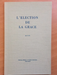 L'élection de la grâce