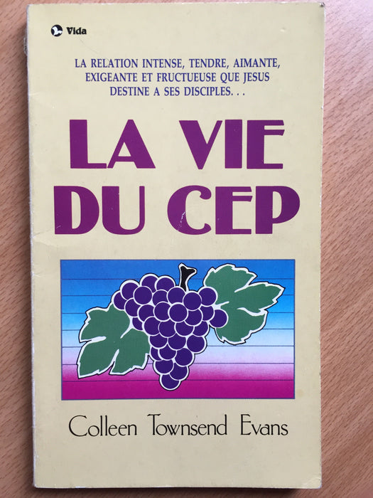 La vie du cep