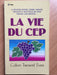 La vie du cep
