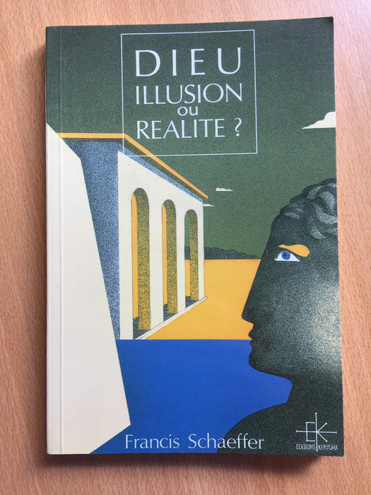 Occasion - Dieu illusion ou réalité ?