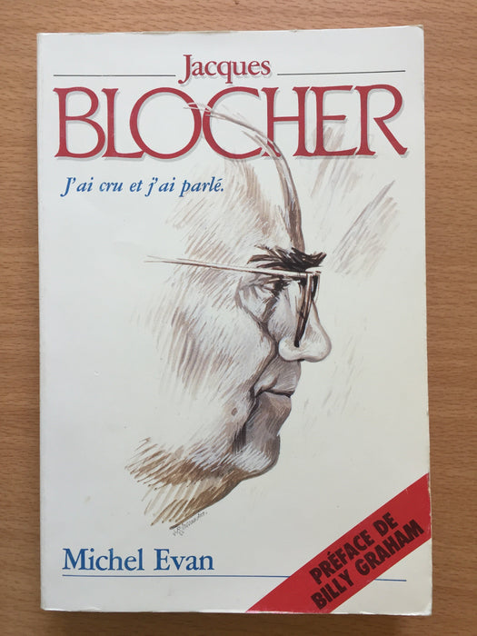 Occasion - Jacques Blocher J'ai cru et j'ai parlé