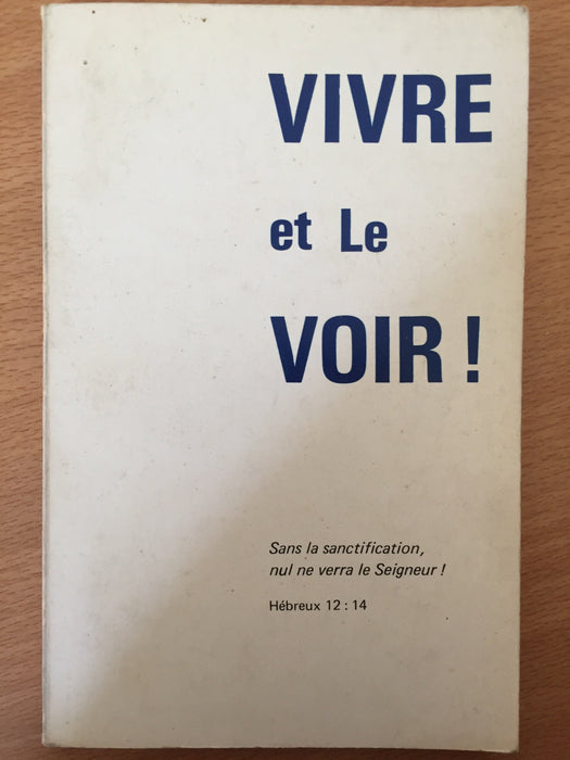 Occasion - Vivre et le voir !