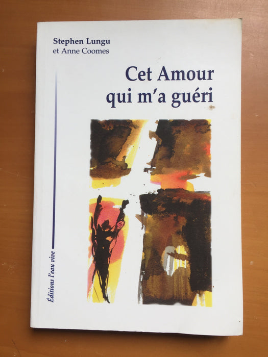 Occasion - Cet amour qui m'a guéri