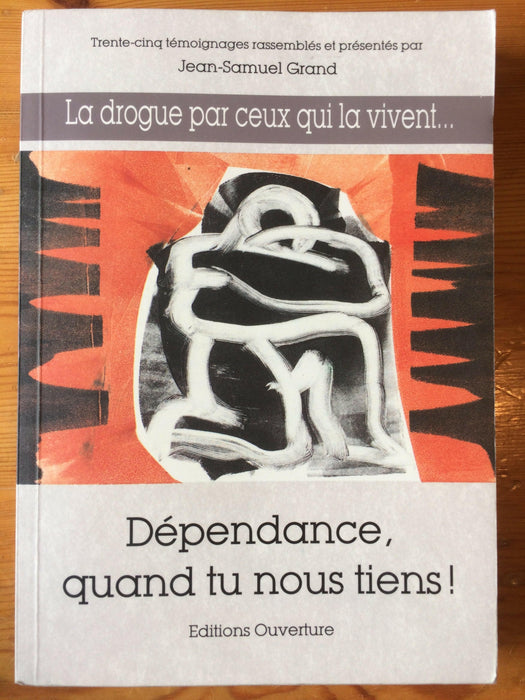 Dépendance, quand tu nous tiens !