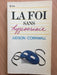 La foi sans hypocrisie