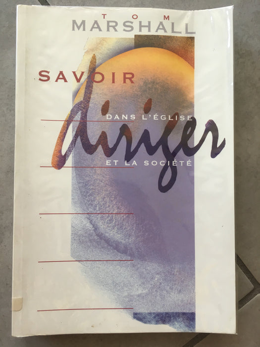 Occasion - Savoir diriger : dans l'église et dans la société