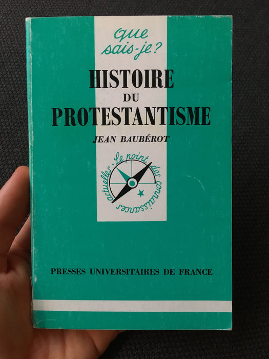Occasion - Histoire du protestantisme - Que sais-je ?
