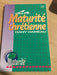 La maturité chrétienne