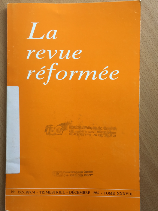 Occasion - La revue réformée #152 1987/4