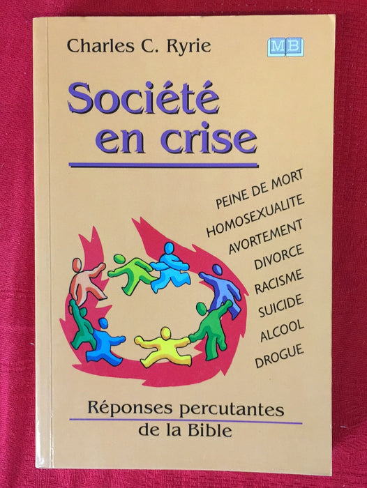 Occasion - Société en crise : réponses percutantes de la Bible