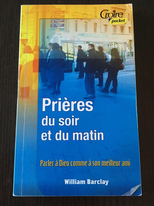 Occasion - Prières du soir et du matin