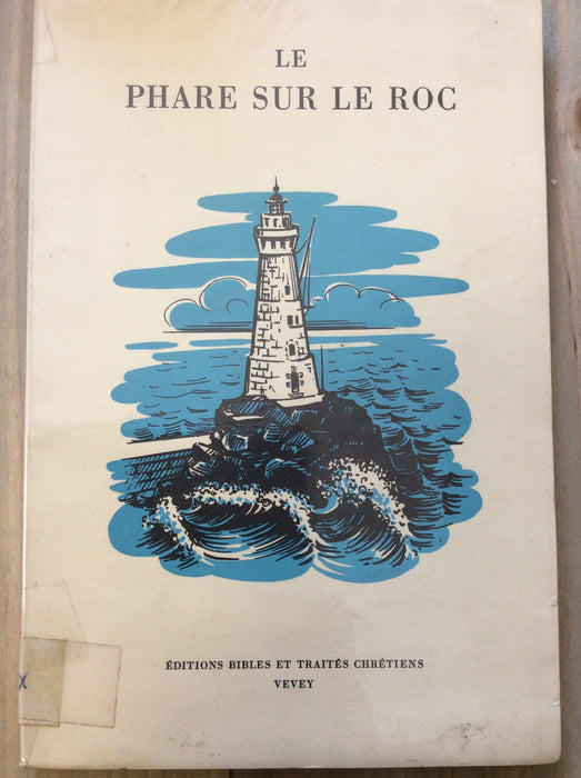 Le phare sur le roc