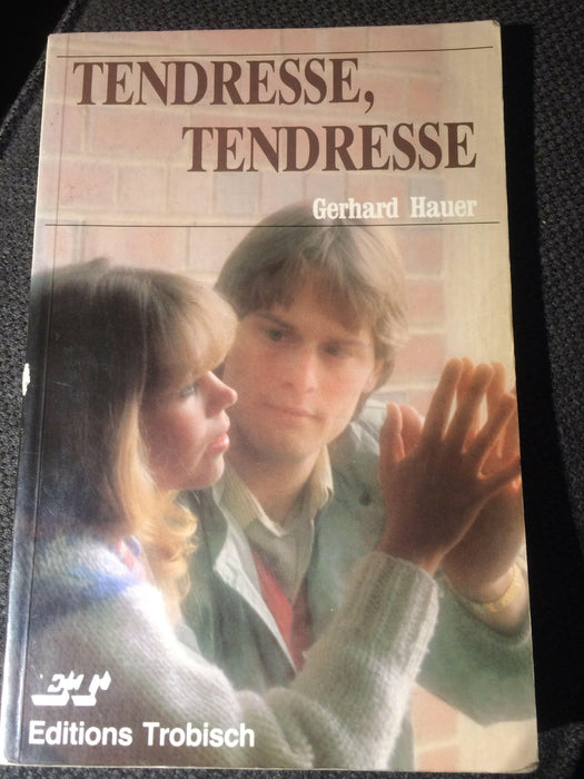 Occasion - Tendresse, Tendresse