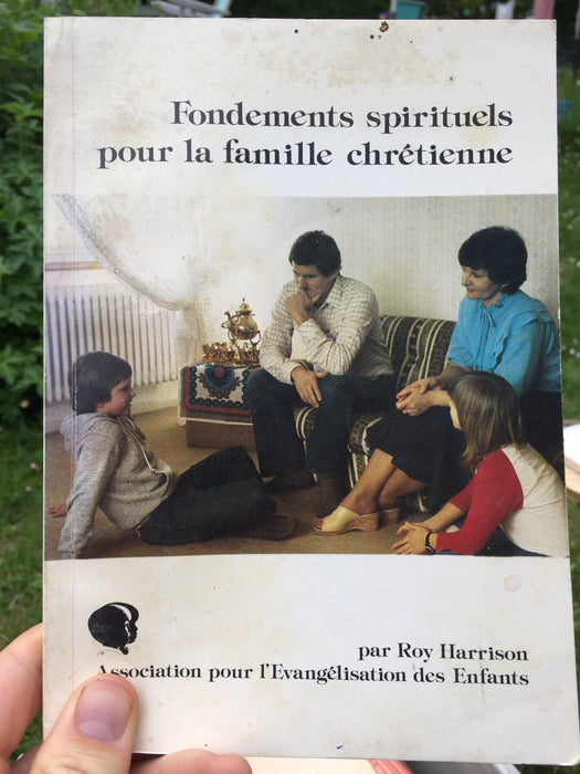 Occasion - Fondements spirituels pour la famille chrétienne