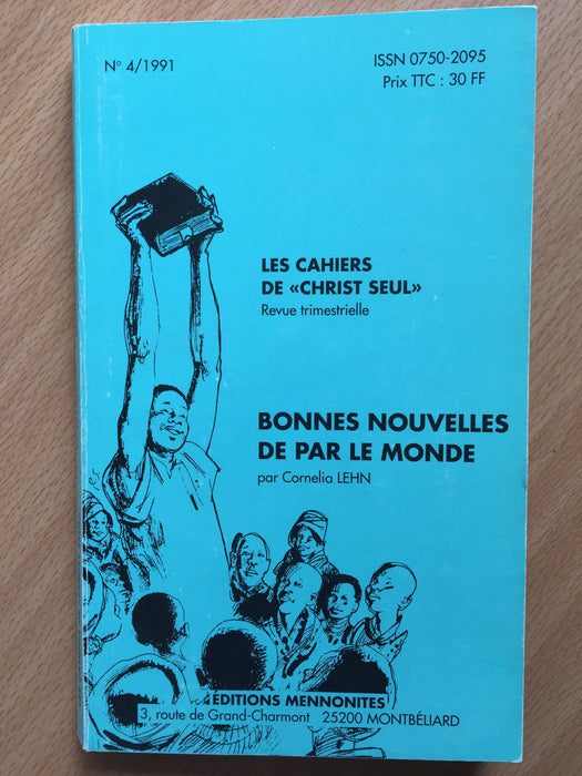 Occasion - Bonnes nouvelles de par le monde vol.4 Les cahiers de Christ seul