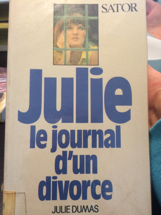 Occasion - Julie : le journal d'un divorce. [DUMAS Julie]