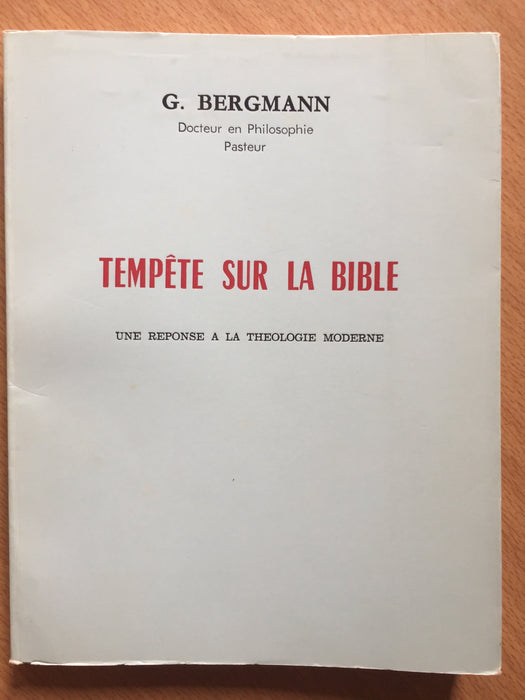 Occasion - Tempête sur la Bible - Une réponse a la théologie moderne