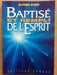 Baptisé et rempli de l'Esprit
