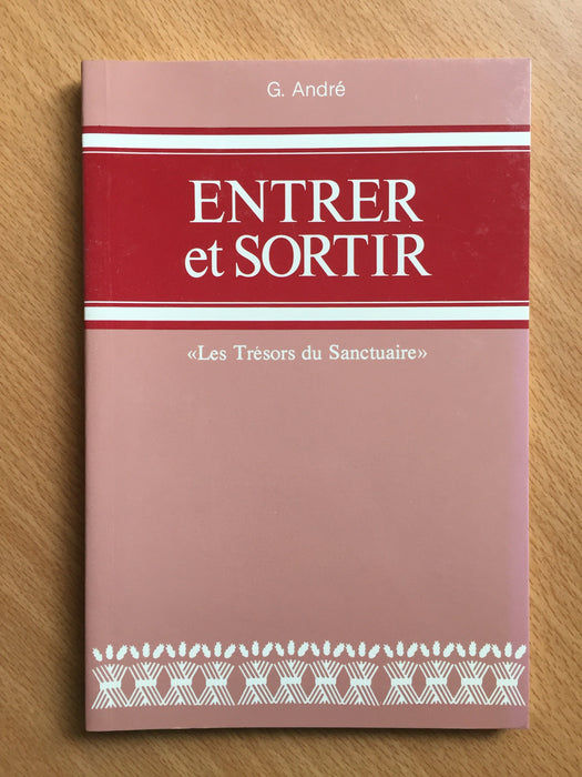 Occasion - Entrer et sortir « les trésors du sanctuaire »