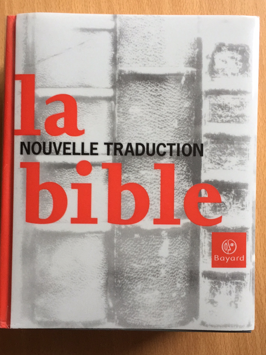 La Bible, nouvelle traduction